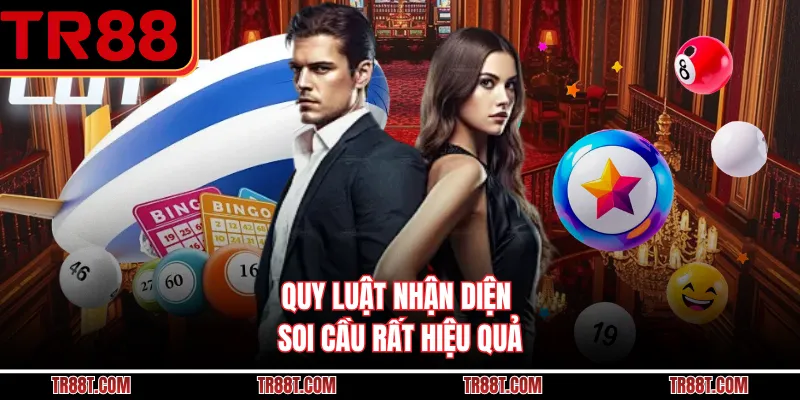 Quy luật nhận diện soi cầu rất hiệu quả