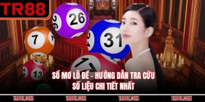 Sổ Mơ Lô Đề - Hướng Dẫn Tra Cứu Số Liệu Chi Tiết Nhất