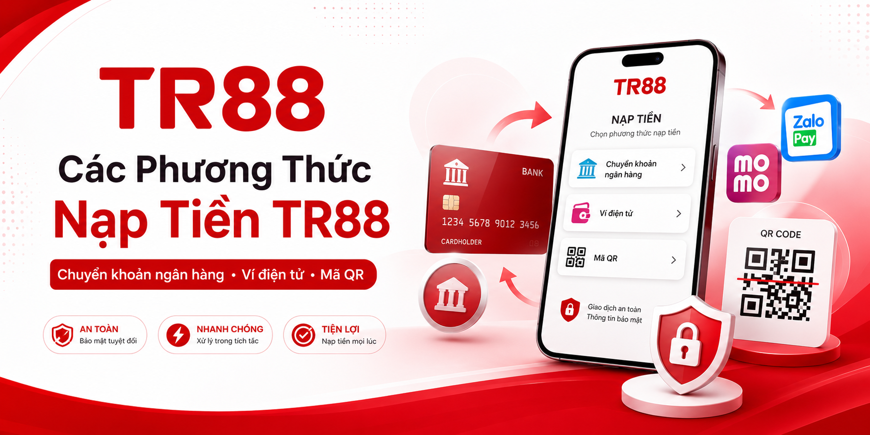 Các phương thức nạp tiền TR88