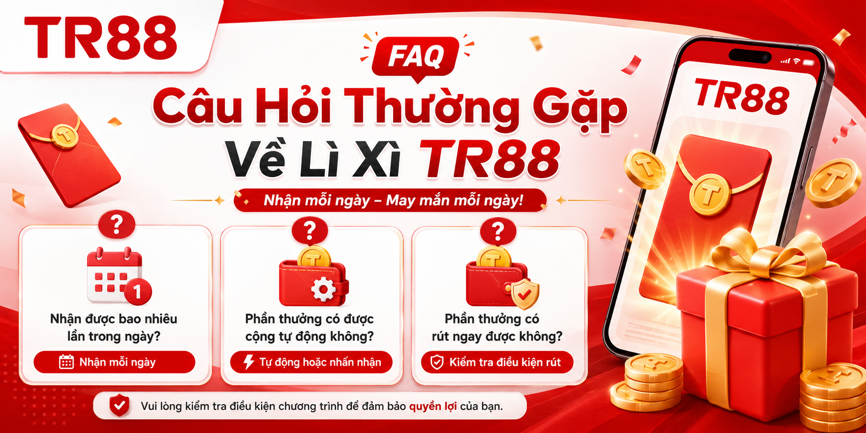 Câu hỏi thường gặp về lì xì TR88