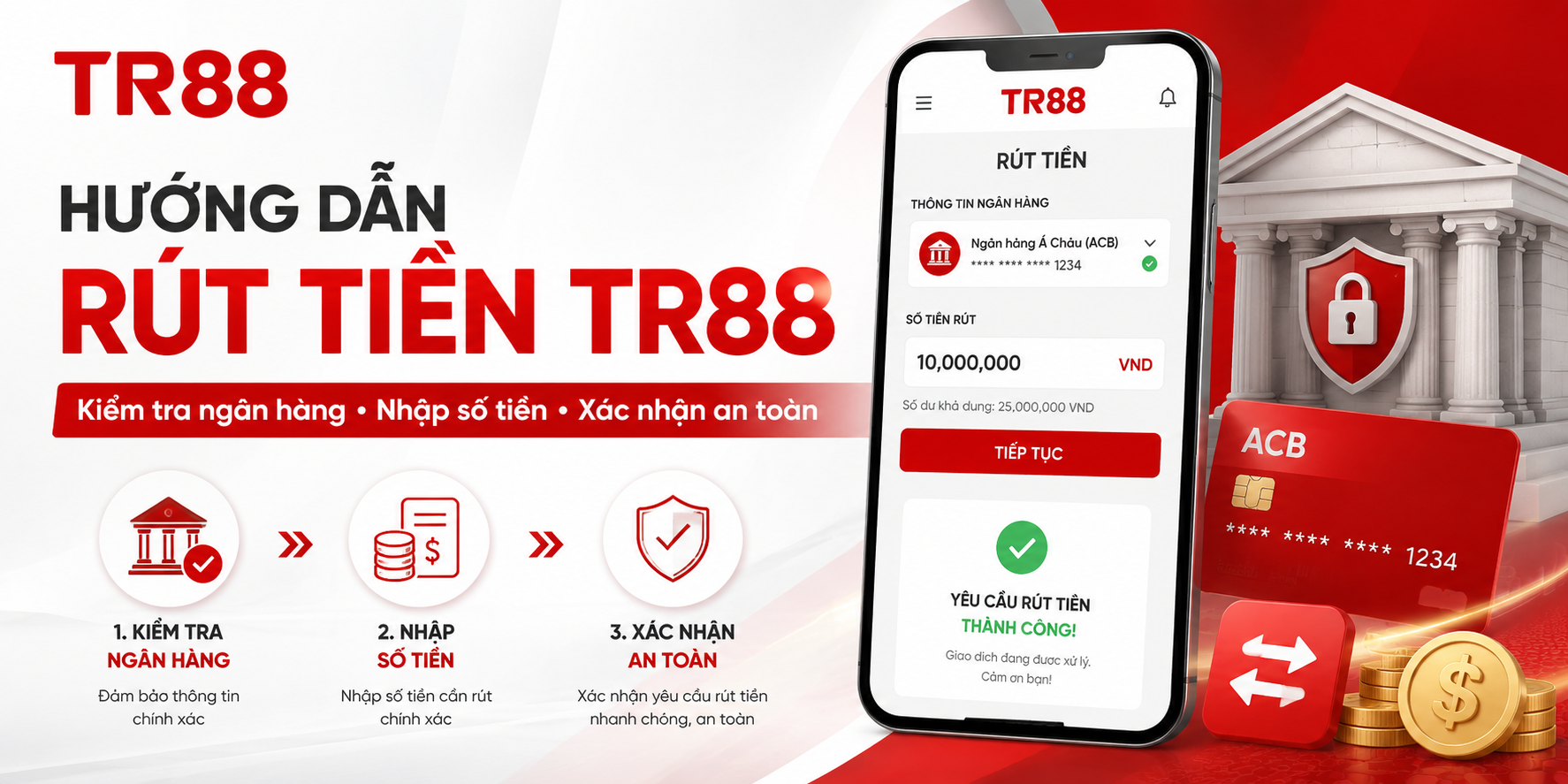 Hướng dẫn rút tiền TR88