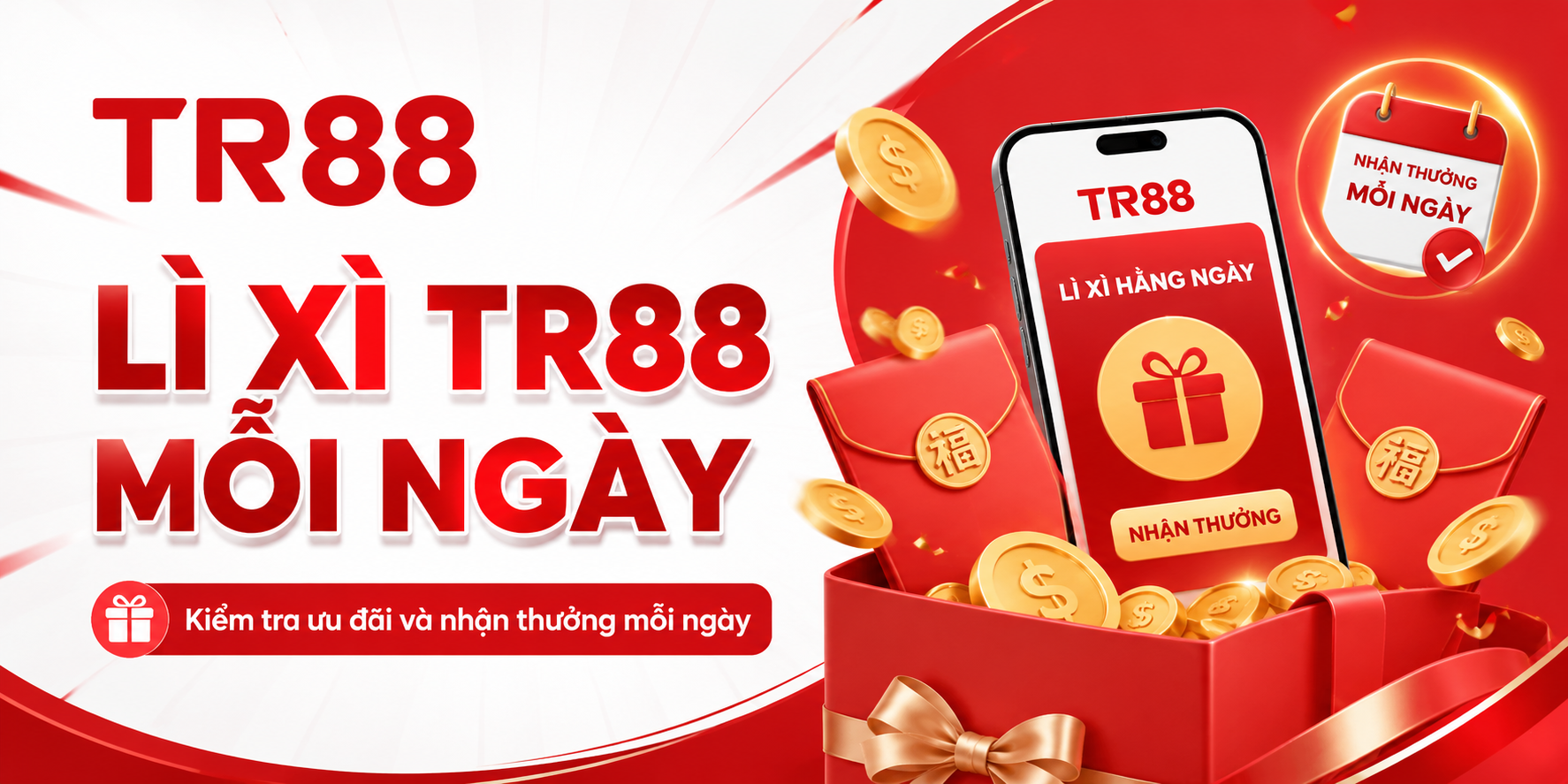 Lỳ xì mỗi ngày cùng TR88