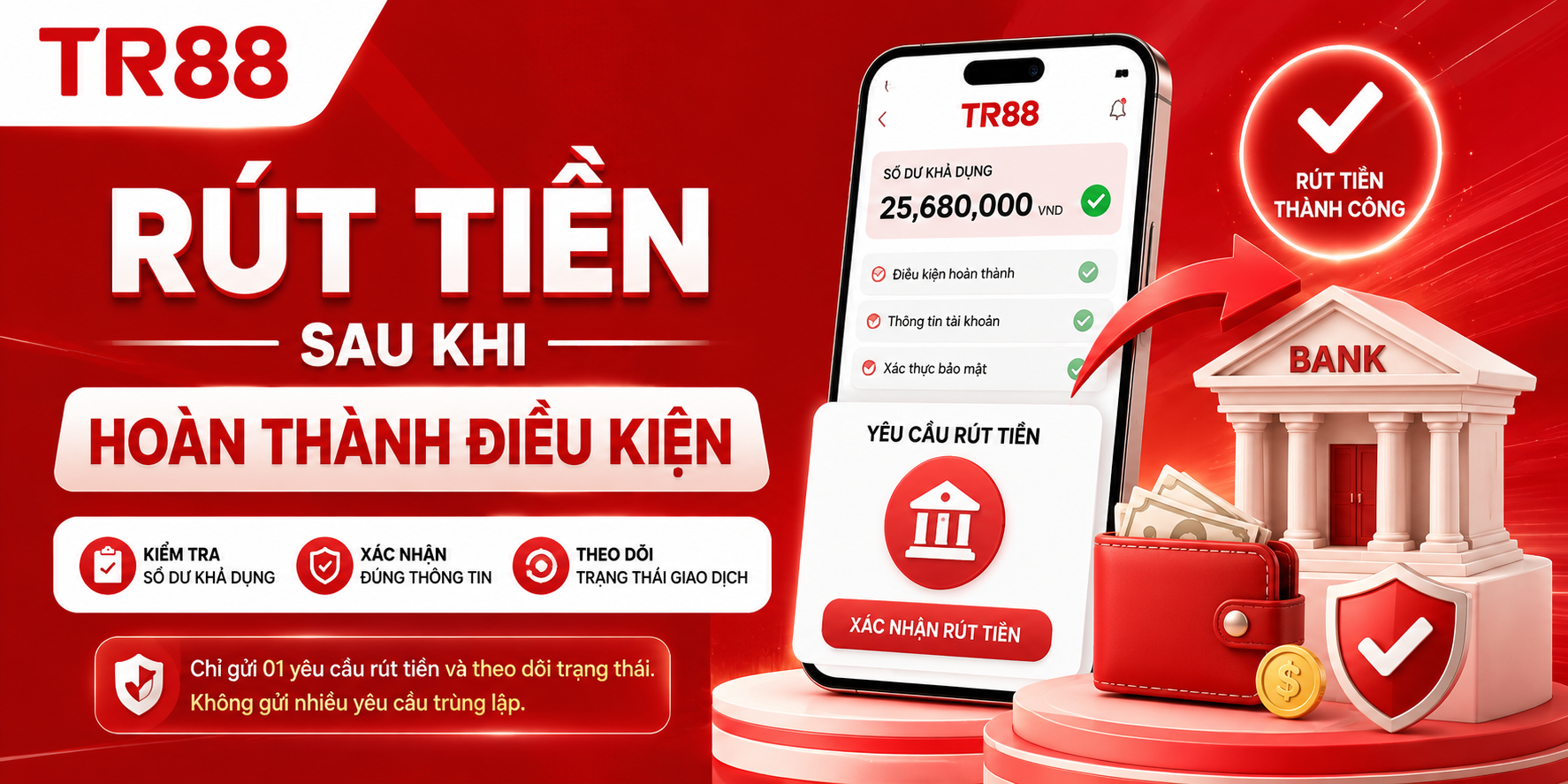 Rút tiền sau khi hoàn thành điều kiện 