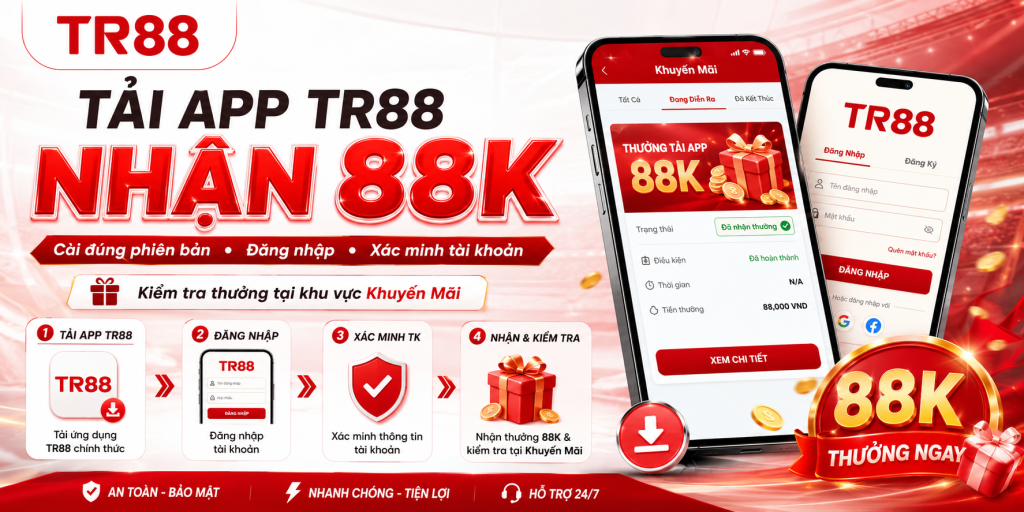 Tải app TR88 nhận 88K