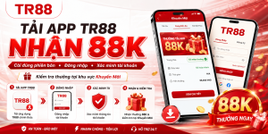 Tải app TR88 nhận 88K